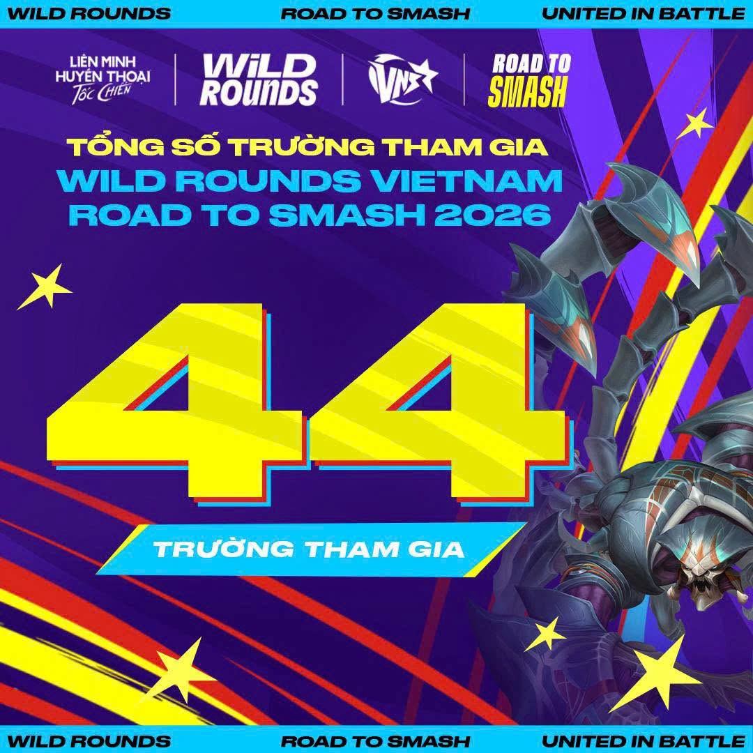 Poster chính thức: 44 trường tham gia Wild Rounds Vietnam Road to Smash 2026